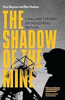 Algopix Similar Product 13 - The Shadow of the Mine Coal and the