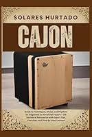 Algopix Similar Product 14 - CAJON Guide to Techniques Styles and