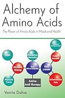 Algopix Similar Product 14 - Alchemy of Amino Acids The Power of