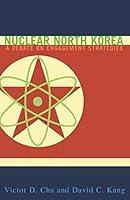 Algopix Similar Product 16 - Nuclear North Korea A Debate on