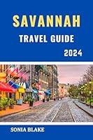 Algopix Similar Product 16 - Savannah Travel Guide 2024  Your