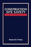 Algopix Similar Product 15 - Construction Site Safety A Guide for