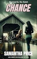 Algopix Similar Product 8 - Chance (Shunned by the Amish Book 2)