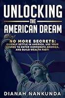 Algopix Similar Product 6 - UNLOCKING THE AMERICAN DREAM No More