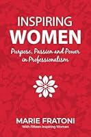 Algopix Similar Product 12 - Inspiring Women Purpose Passion and