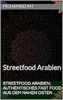 Algopix Similar Product 15 - Streetfood Arabien Authentisches Fast