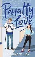 Algopix Similar Product 10 - Penalty of Love: A Sweet Hockey RomCom