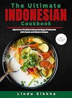 Algopix Similar Product 16 - The Ultimate Indonesian Cookbook