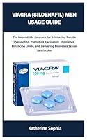 Algopix Similar Product 2 - VIAGRA SILDENAFIL MEN USAGE GUIDE