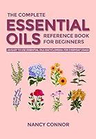 Algopix Similar Product 20 - The Complete Essential Oils Reference