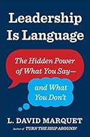 Algopix Similar Product 17 - Leadership Is Language The Hidden