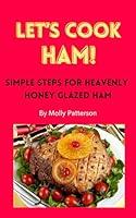 Algopix Similar Product 19 - Lets Cook Ham Simple Steps for