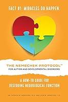 Algopix Similar Product 9 - THE NEMECHEK PROTOCOL FOR AUTISM AND