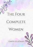 Algopix Similar Product 13 - The Four Complete Women