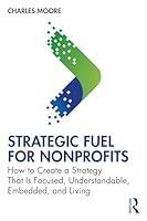 Algopix Similar Product 9 - Strategic FUEL for Nonprofits How to