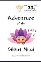 Algopix Similar Product 1 - Adventure of the Silent Mind Part 2