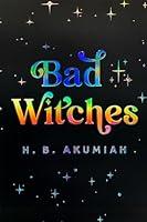 Algopix Similar Product 15 - Bad Witches