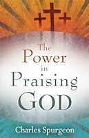 Algopix Similar Product 17 - The Power in Praising God