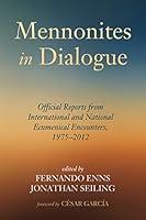 Algopix Similar Product 9 - Mennonites in Dialogue Official