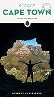 Algopix Similar Product 10 - Secret Cape Town ('Secret' guides)