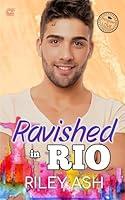 Algopix Similar Product 13 - Ravished in Rio International Travel