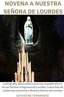 Algopix Similar Product 4 - NOVENA A NUESTRA SEORA DE LOURDES  La