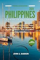 Algopix Similar Product 6 - PHILIPPINES TRAVEL GUIDE 2024  A