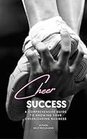 Algopix Similar Product 3 - Cheer Success A Comprehensive Guide To