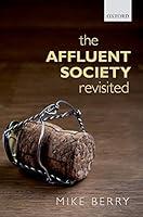 Algopix Similar Product 13 - The Affluent Society Revisited
