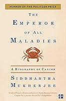 Algopix Similar Product 12 - Emperor of All Maladies A Biography of