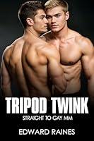 Algopix Similar Product 11 - Tripod Twink Straight to Gay MM First