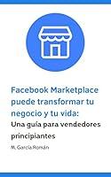 Algopix Similar Product 12 - Facebook Marketplace puede transformar