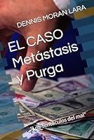 Algopix Similar Product 11 - EL CASO Metstasis y Purga Los