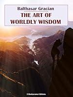 Algopix Similar Product 19 - The Art of Worldly Wisdom