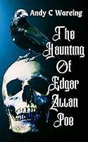 Algopix Similar Product 4 - The Haunting of Edgar Allan Poe A