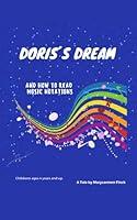 Algopix Similar Product 6 - DORISS DREAM  AND HOW TO READ MUSIC