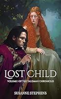 Algopix Similar Product 15 - Lost Child Volume 1 of The Talisman