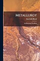 Algopix Similar Product 12 - Metallurgy: An Elementary Text-Book