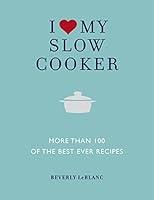 Algopix Similar Product 5 - I Love My Slow Cooker More Than 100 of