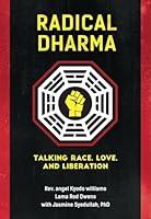 Algopix Similar Product 13 - Radical Dharma Talking Race Love and