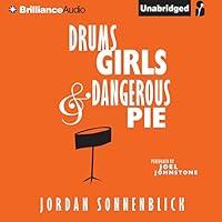 Algopix Similar Product 5 - Drums, Girls, and Dangerous Pie