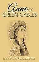 Algopix Similar Product 9 - Anne of Green Gables (Illustrated)