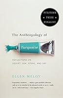 Algopix Similar Product 4 - The Anthropology of Turquoise
