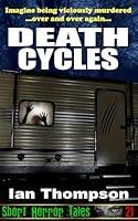 Algopix Similar Product 6 - Death Cycles Short Horror Tales Book