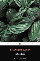 Algopix Similar Product 2 - Italian Food (Penguin Classics)