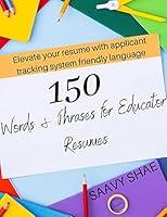 Algopix Similar Product 5 - 150 Words & Phrases for Educator Resumes