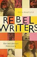 Algopix Similar Product 13 - Rebel Writers The Accidental