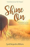 Algopix Similar Product 6 - Shine On The Remarkable True Story of