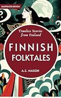 Algopix Similar Product 5 - Finnish Folktales Timeless Stories