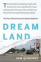 Algopix Similar Product 16 - Dreamland The True Tale of Americas